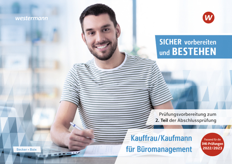 Pr&uuml;fungsvorbereitung Sicher vorbereiten und bestehen - Cosima Becker, Markus Fox, Laura Boix, Katharina Weidlich