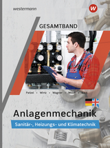 Anlagenmechanik Gesamtband - Hans-Joachim B&auml;ck, Wolfgang Miller, Otmar Patzel, Helmut Wagner, Robert Wirtz