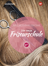 Die neue Friseurschule - Cornelia Syttkus, Andrea S&uuml;hl Windhausen, Haleh Ostad Hossein