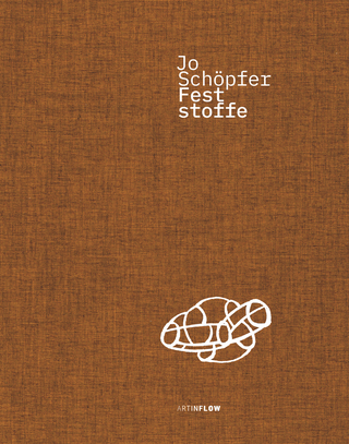 Jo Schöpfer - Feststoffe