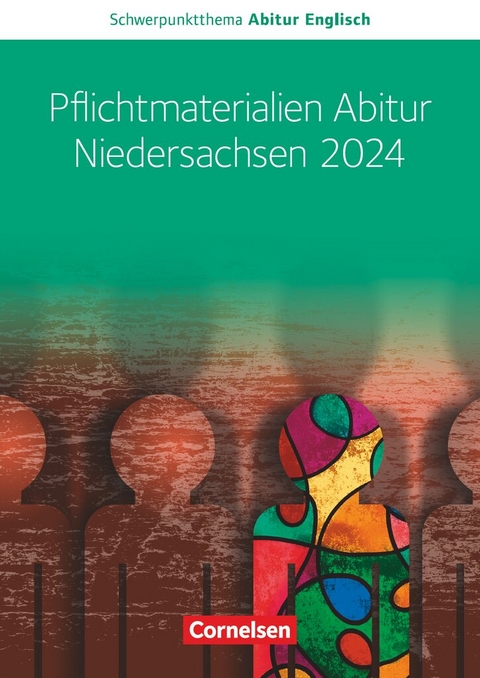 Context - Schwerpunktthema Abitur Englisch - Anne Herlyn, Wiebke Bettina Dietrich, Lars Schüler, Eva Runge, Martina Baasner, Peter Hohwiller, Claudia Krapp