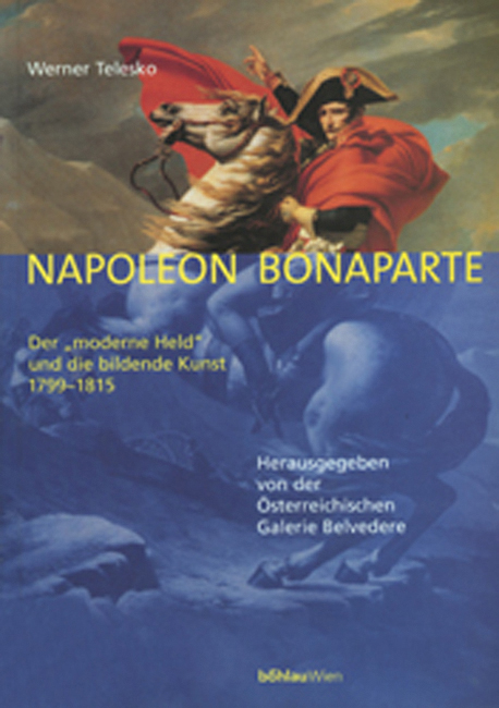 Napoleon Bonaparte - Werner Telesko