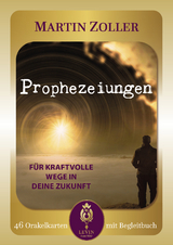 Martin Zoller - Prophezeiungen - Martin Zoller