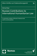 Russian Contributions to International Humanitarian Law - Michael Riepl