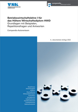 Betriebswirtschaftslehre I f&uuml;r das H&ouml;here Wirtschaftsdiplom HWD