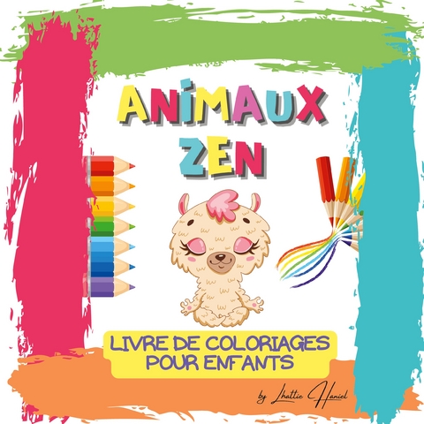 Animaux Zen - Lhattie Haniel