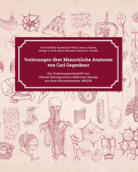 Vorlesungen &uuml;ber Menschliche Anatomie von Carl Gegenbaur - 