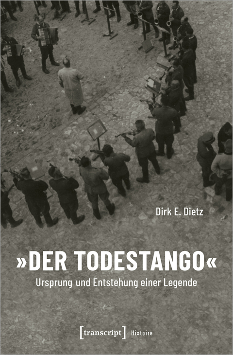 &raquo;Der Todestango&laquo; - Dirk E. Dietz