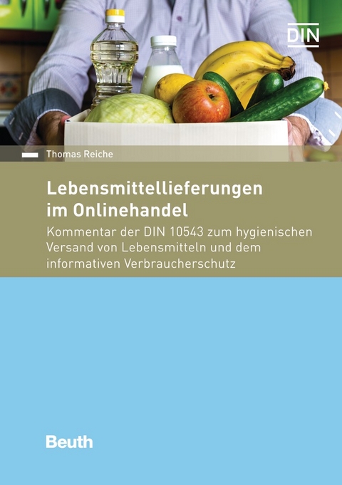 Lebensmittellieferungen im Onlinehandel - Buch mit E-Book - Thomas Reiche