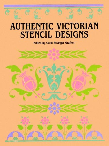 Authentic Victorian Stencil Designs - 