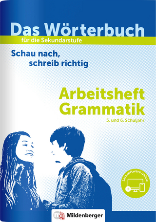 Das Wörterbuch für die Sekundarstufe – Arbeitsheft Grammatik