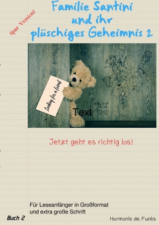 Familie Santini und ihr plüschiges Geheimnis / Familie Santini und ihr plüschiges Geheimnis 2