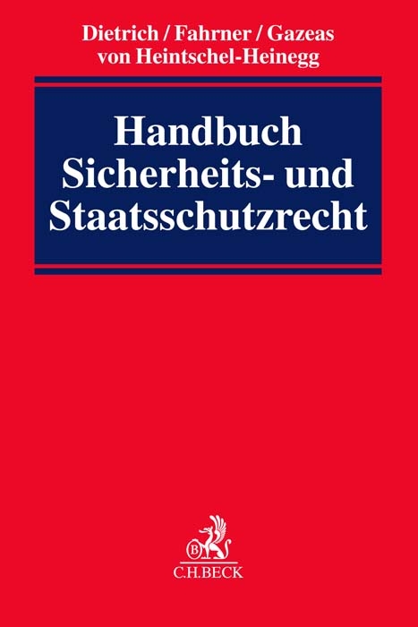 Handbuch Sicherheits- und Staatsschutzrecht - 