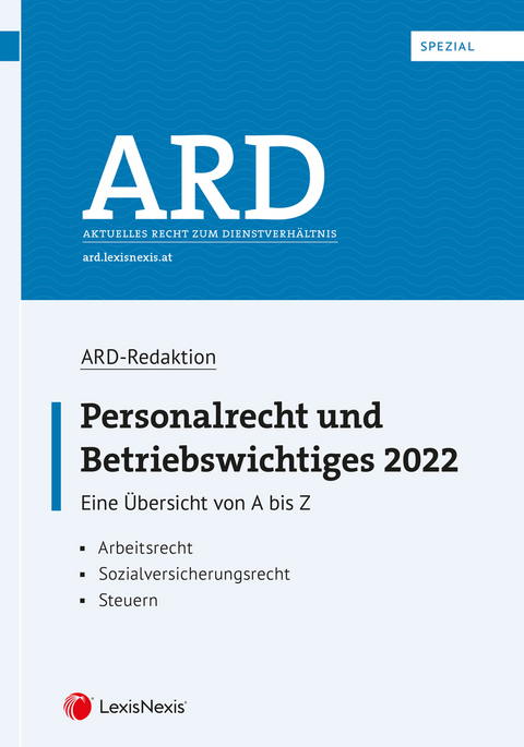 Personalrecht und Betriebswichtiges 2022 - Birgit Bleyer, Manfred Lindmayr, Bettina Sabara