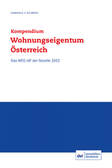 Kompendium Wohnungseigentum &Ouml;sterreich - David Gumhold, G&uuml;nther Schmied