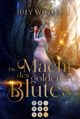 Die Macht des goldenen Blutes - July Winter