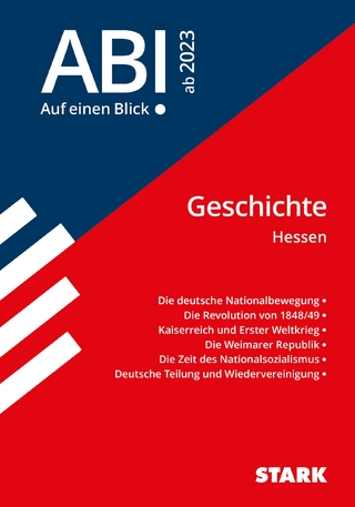 STARK Abi - auf einen Blick! Geschichte Hessen 2023