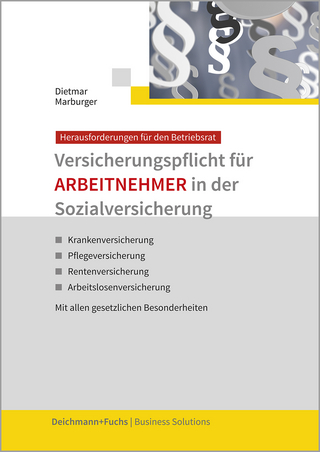 Versicherungspflicht für ARBEITNEHMER in der Sozialversicherung