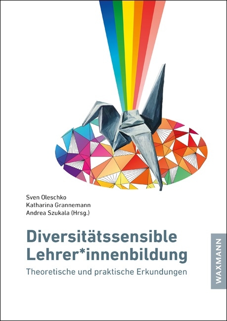 Diversit&auml;tssensible Lehrer*innenbildung - 