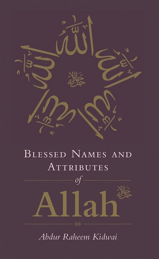 Blessed Names and Attributes of Allah