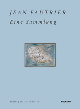 Jean Fautrier. Eine Sammlung - 