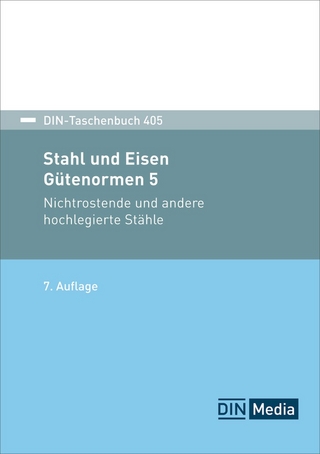 Stahl und Eisen: Gütenormen 5