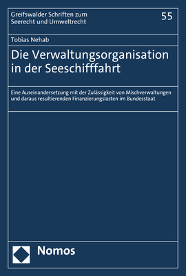 Die Verwaltungsorganisation in der Seeschifffahrt