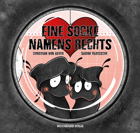 Eine Socke namens Rechts - Christian von Aster