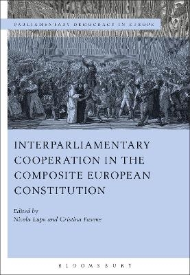 Interparliamentary Cooperation in the Composite European Constitution - 
