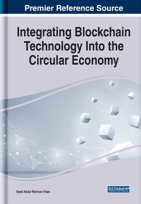 Integrating Blockchain Technology Into the Circular Economy - 