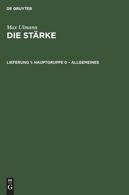 Hauptgruppe 0 - Allgemeines - Max Ulmann