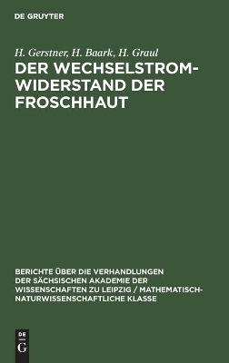 Der Wechselstromwiderstand der Froschhaut