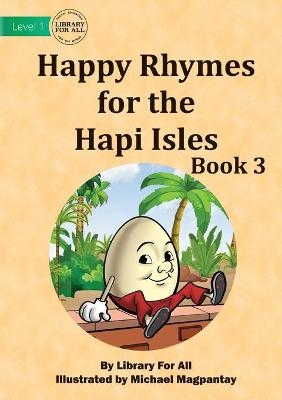Happy Rhymes for the Hapi Isles -  Library for All
