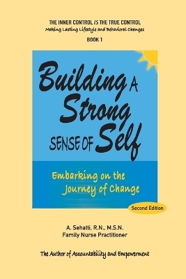 Building a Strong Sense of Self - A Sehatti