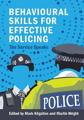 Behavioural Skills for Effective Policing