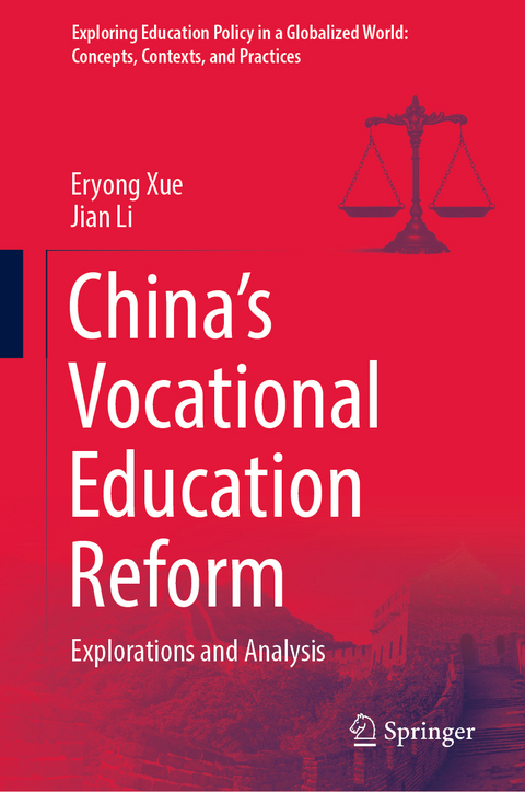 China&rsquo;s Vocational Education Reform - Eryong Xue, Jian Li