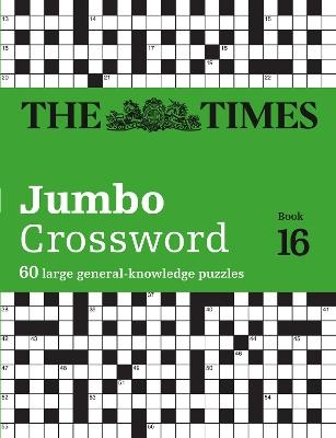 The Times 2 Jumbo Crossword Book 16 -  The Times Mind Games, John Grimshaw