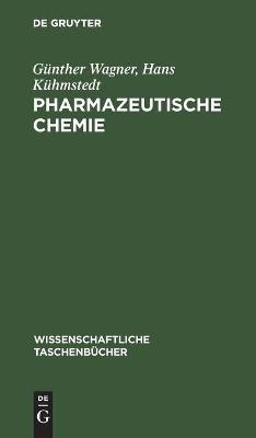 Pharmazeutische Chemie