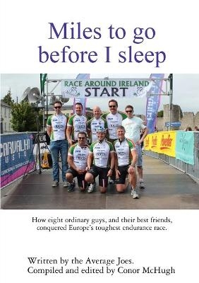 Miles to go before I sleep - Average Joes