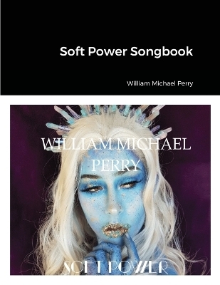 Soft Power Songbook