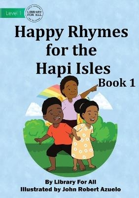 Happy Rhymes For the Hapi Isles -  Library for All