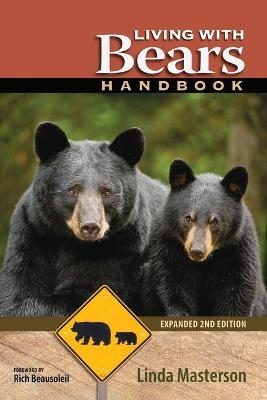 Living With Bears Handbook, Expanded 2nd Edition