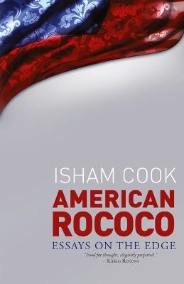 American Rococo - Isham Cook