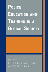 Police Education and Training in a Global Society - 