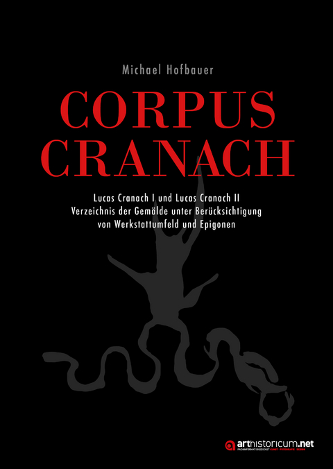 CORPUS CRANACH - Michael Hofbauer