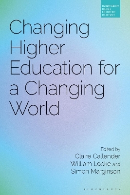 Changing Higher Education for a Changing World - 