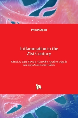Inflammation in the 21st Century