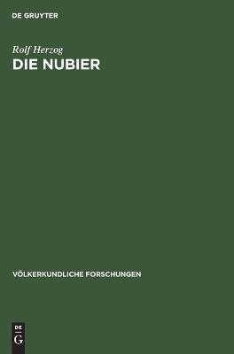 Die Nubier - Rolf Herzog
