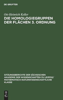 Die Homologiegruppen der Flächen 3. Ordnung - Ott-Heinrich Keller