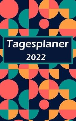 Tagesplaner 2022 - Theodore Russel
